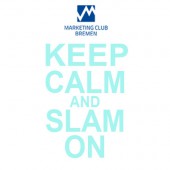„1. Bremer Marketing-Slam“,  am 04.06.2015, um 18.30 Uhr,  bei WESERWORK in der Überseestadt
